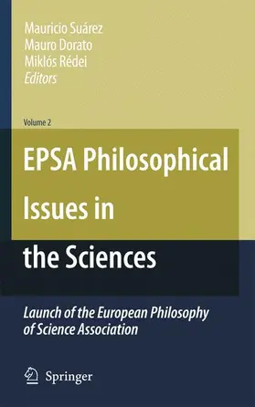 Suárez / Dorato / Rédei |  Epsa Philosophical Issues in the Sciences | Buch |  Sack Fachmedien