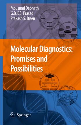 Debnath / Prasad / Bisen |  Molecular Diagnostics: Promises and Possibilities | Buch |  Sack Fachmedien