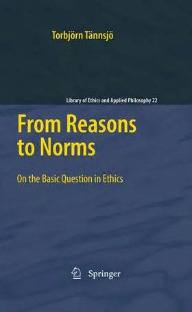 Tännsjö |  From Reasons to Norms | eBook | Sack Fachmedien