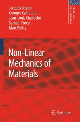 Besson / Cailletaud / Chaboche |  Non-Linear Mechanics of Materials | Buch |  Sack Fachmedien