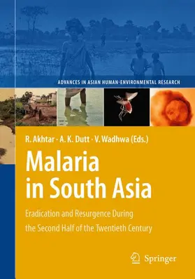 Akhtar / Wadhwa / Dutt |  Malaria in South Asia | Buch |  Sack Fachmedien