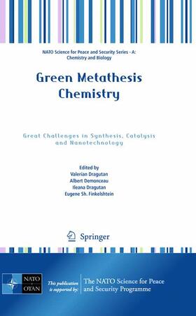 Dragutan / Finkelshtein / Demonceau |  Green Metathesis Chemistry | Buch |  Sack Fachmedien