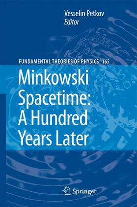 Petkov |  Minkowski Spacetime: A Hundred Years Later | Buch |  Sack Fachmedien