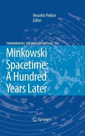 Petkov |  Minkowski Spacetime: A Hundred Years Later | eBook | Sack Fachmedien