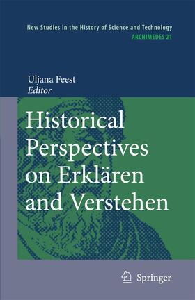 Feest |  Historical Perspectives on Erklären and Verstehen | Buch |  Sack Fachmedien
