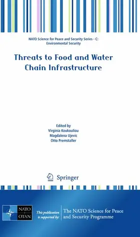 Koukouliou / Ujevic / Premstaller |  Threats to Food and Water Chain Infrastructure | Buch |  Sack Fachmedien