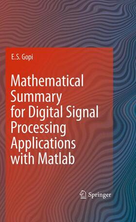 Gopi |  Mathematical Summary for Digital Signal Processing Applications with MATLAB | Buch |  Sack Fachmedien