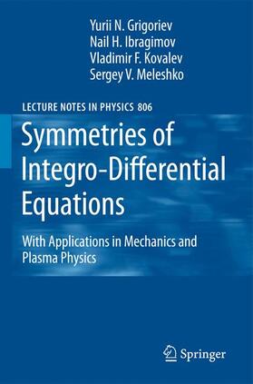 Meleshko / Grigoriev / Ibragimov |  Symmetries of Integro-Differential Equations | Buch |  Sack Fachmedien