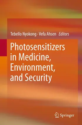 Ahsen / Nyokong |  Photosensitizers in Medicine, Environment, and Security | Buch |  Sack Fachmedien