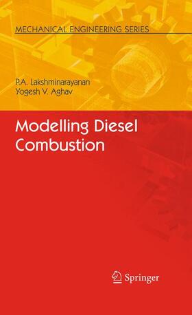 Lakshminarayanan / Aghav |  Modelling Diesel Combustion | Buch |  Sack Fachmedien