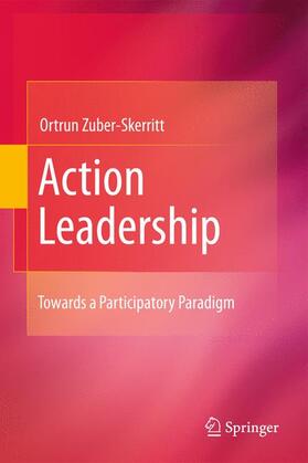 Zuber-Skerritt |  Action Leadership | Buch |  Sack Fachmedien