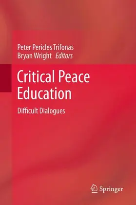 Wright / Trifonas |  Critical Peace Education | Buch |  Sack Fachmedien