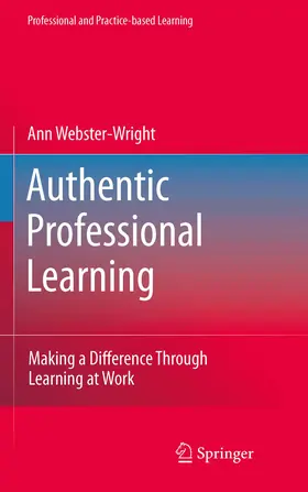 Webster-Wright |  Authentic Professional Learning | eBook | Sack Fachmedien