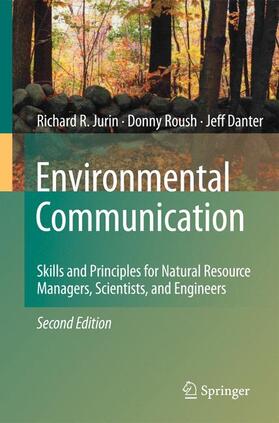 Jurin / Roush / Danter |  Environmental Communication | Buch |  Sack Fachmedien