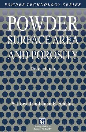 Shields / Lowell |  Powder Surface Area and Porosity | Buch |  Sack Fachmedien
