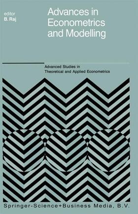 Raj |  Advances in Econometrics and Modelling | Buch |  Sack Fachmedien