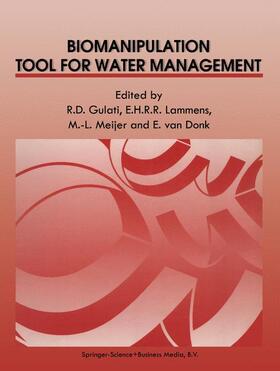 Gulati / van Donk / Lammens |  Biomanipulation Tool for Water Management | Buch |  Sack Fachmedien