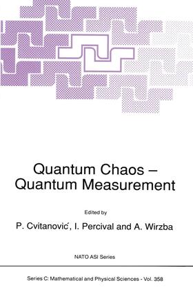 Cvitanovic / Wirzba / Percival |  Quantum Chaos ¿ Quantum Measurement | Buch |  Sack Fachmedien