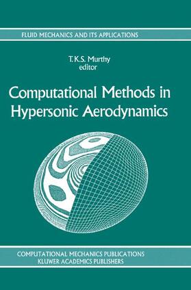 Murthy |  Computational Methods in Hypersonic Aerodynamics | Buch |  Sack Fachmedien