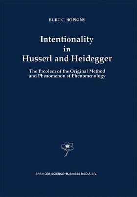 Hopkins |  Intentionality in Husserl and Heidegger | Buch |  Sack Fachmedien