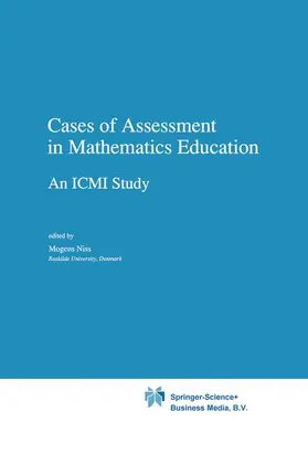 Niss |  Cases of Assessment in Mathematics Education | Buch |  Sack Fachmedien