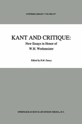 Dancy | Kant and Critique: New Essays in Honor of W.H. Werkmeister | Buch | 978-90-481-4261-3 | sack.de