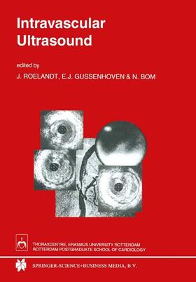 Roelandt / Bom / Gussenhoven |  Intravascular Ultrasound | Buch |  Sack Fachmedien