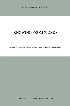 Chakrabarti / Matilal | Knowing from Words | Buch | 978-90-481-4287-3 | sack.de