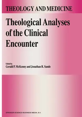 Sande / McKenny |  Theological Analyses of the Clinical Encounter | Buch |  Sack Fachmedien