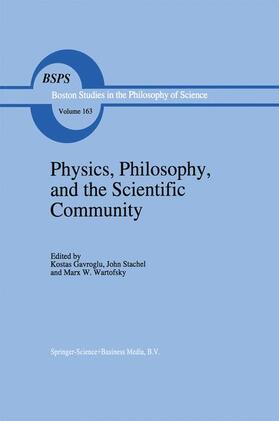 Gavroglu / Wartofsky / Stachel |  Physics, Philosophy, and the Scientific Community | Buch |  Sack Fachmedien