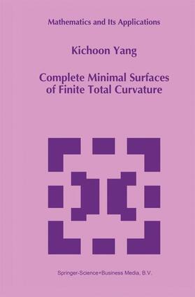  Complete Minimal Surfaces of Finite Total Curvature | Buch |  Sack Fachmedien