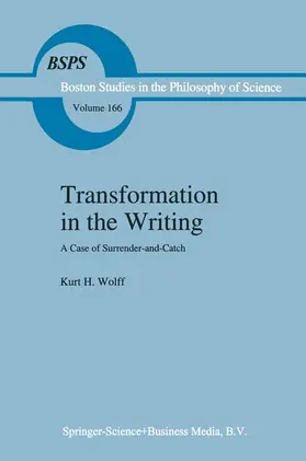 Wolff |  Transformation in the Writing | Buch |  Sack Fachmedien