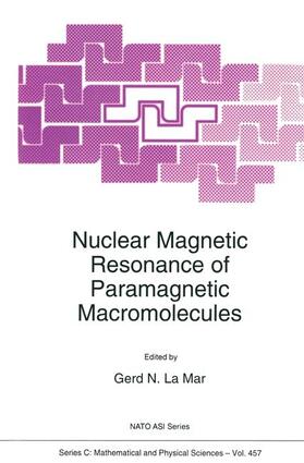 la Mar |  Nuclear Magnetic Resonance of Paramagnetic Macromolecules | Buch |  Sack Fachmedien