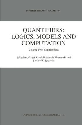Krynicki / Szczerba / Mostowski |  Quantifiers: Logics, Models and Computation | Buch |  Sack Fachmedien