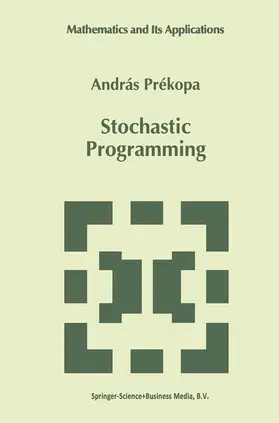 Prékopa |  Stochastic Programming | Buch |  Sack Fachmedien