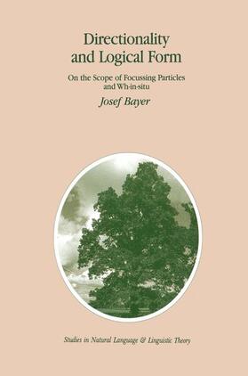 Bayer |  Directionality and Logical Form | Buch |  Sack Fachmedien