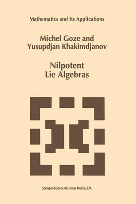 Khakimdjanov / Goze |  Nilpotent Lie Algebras | Buch |  Sack Fachmedien