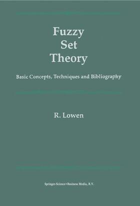 Lowen |  Fuzzy Set Theory | Buch |  Sack Fachmedien
