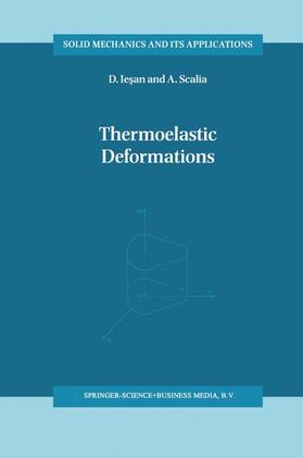 Scalia / Iesan |  Thermoelastic Deformations | Buch |  Sack Fachmedien