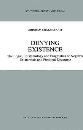 Chakrabarti |  Denying Existence | Buch |  Sack Fachmedien