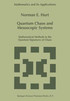 Hurt |  Quantum Chaos and Mesoscopic Systems | Buch |  Sack Fachmedien