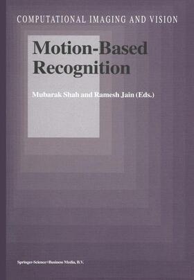 Jain / Shah |  Motion-Based Recognition | Buch |  Sack Fachmedien