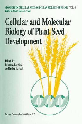 Vasil / Larkins |  Cellular and Molecular Biology of Plant Seed Development | Buch |  Sack Fachmedien