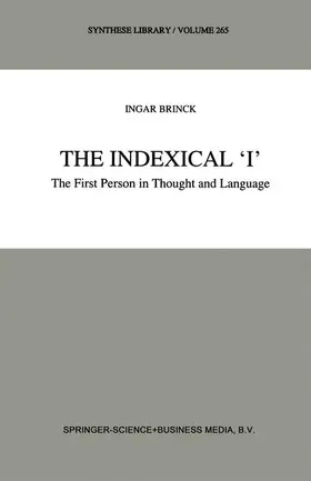 Brinck |  The Indexical 'I' | Buch |  Sack Fachmedien