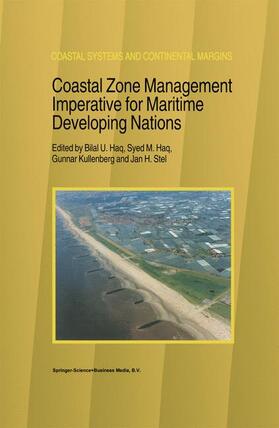 Haq / Stel / Kullenberg |  Coastal Zone Management Imperative for Maritime Developing Nations | Buch |  Sack Fachmedien