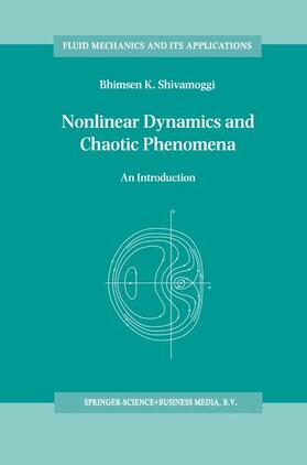 Shivamoggi |  Nonlinear Dynamics and Chaotic Phenomena | Buch |  Sack Fachmedien