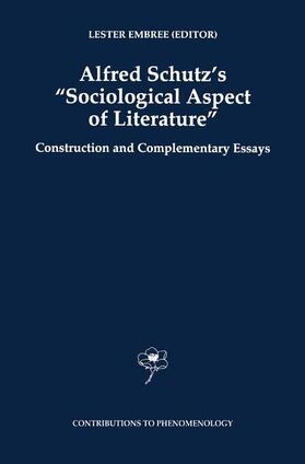 Embree |  Alfred Schutz's Sociological Aspect of Literature | Buch |  Sack Fachmedien