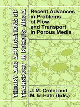 El Hatri / Crolet |  Recent Advances in Problems of Flow and Transport in Porous Media | Buch |  Sack Fachmedien