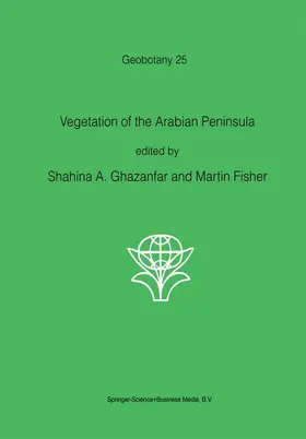 Fisher / Ghazanfar |  Vegetation of the Arabian Peninsula | Buch |  Sack Fachmedien