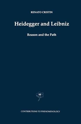 Cristin |  Heidegger and Leibniz | Buch |  Sack Fachmedien